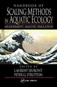 Hardcover Handbook of Scaling Methods in Aquatic Ecology: Measurement, Analysis, Simulation Book