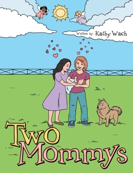 Paperback Two Mommys Book