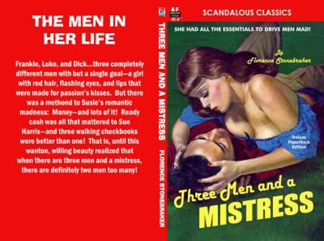 Paperback Three Men and a Mistress (Florence Stonebraker Classics) Book