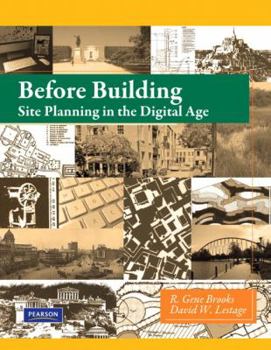 Before Building: Site Planning in the Digital Age