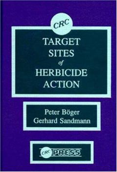 Hardcover Target Sites of Herbicide Action Book