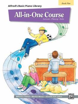 Paperback All-in-One Course for Children: Lesson, Theory, Solo, Book 5 (Alfred's Basic Piano Library) Book