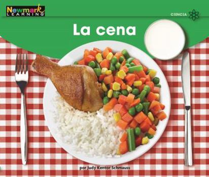 Paperback La Cena Leveled Text [Spanish] Book