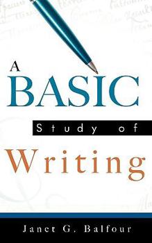 Paperback A Basic Study of Writing Book