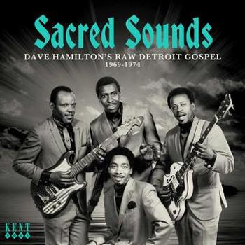 Music - CD Sacred Sounds: Dave Hamilton's Raw Detroit Gospel: Book
