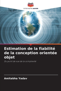 Paperback Estimation de la fiabilité de la conception orientée objet (French Edition) [French] Book