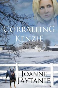 Corralling Kenzie - Book #4 of the Winters Sisters