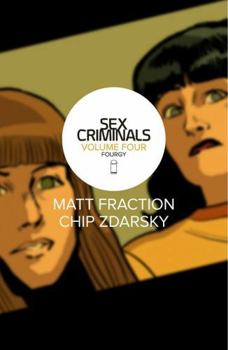 Paperback Sex Criminals Volume 4: Fourgy! Book