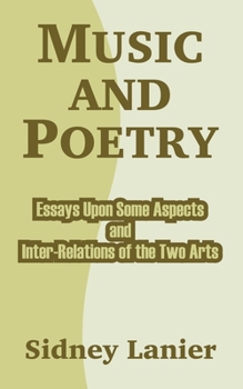 Paperback Music and Poetry: Essays Upon Some Aspects and Inter-Relations of the Two Arts Book