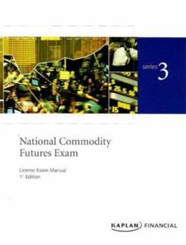 Paperback Series 3 National Commodity Futures Exam: License Exam Manual Book