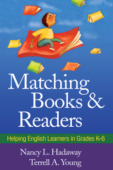 Paperback Matching Books and Readers: Helping English Learners in Grades K-6 Book