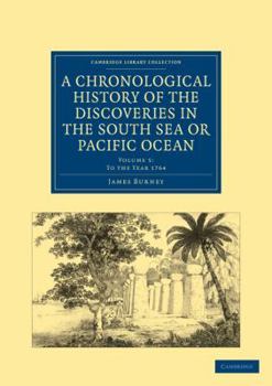 Paperback A Chronological History of the Discoveries in the South Sea or Pacific Ocean Book