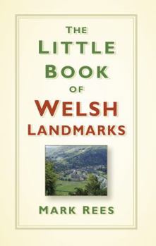 Hardcover The Little Book of Welsh Landmarks Book