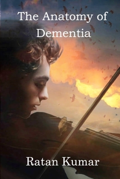 Paperback The Anatomy of Dementia Book
