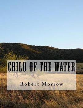 Paperback Child of The Water Book