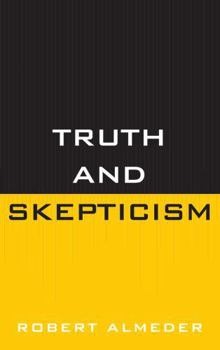 Hardcover Truth and Skepticism Book