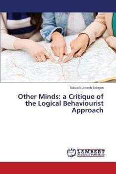 Paperback Other Minds: A Critique of the Logical Behaviourist Approach Book