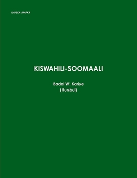 Paperback Kiswahili-Soomaali [Swahili] Book