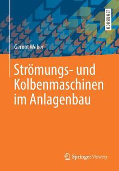 Paperback Strömungs- Und Kolbenmaschinen Im Anlagenbau [German] Book