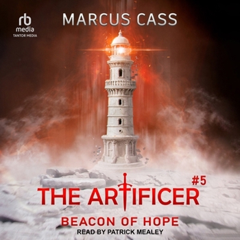 Beacon of Hope (The Artificer Book 5): A Portal Progression Fantasy Series