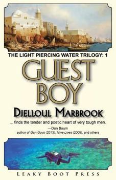 Paperback Guest Boy: Book 1 of the Light Piercing Water Trilogy Book