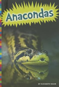 Library Binding Anacondas Book