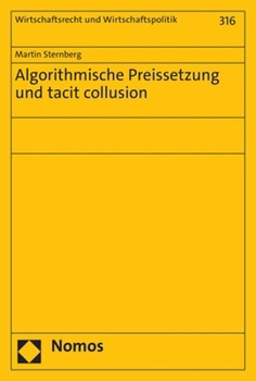Paperback Algorithmische Preissetzung Und Tacit Collusion [German] Book