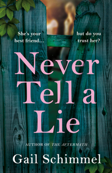 Paperback Never Tell a Lie Book