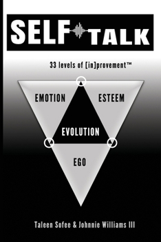 Paperback SELF talk: 33 levels of [in]provement Book