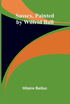 Paperback Sussex, Painted by Wilfrid Ball Book