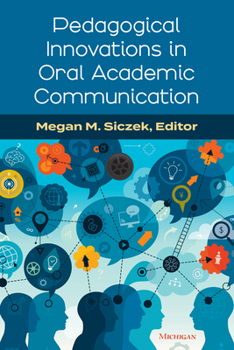 Paperback Pedagogical Innovations in Oral Academic Communication Book