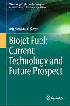 Hardcover Biojet Fuel: Current Technology and Future Prospect Book