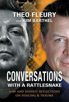 Hardcover Conversations With a Rattlesnake: Raw and Honest Reflections on Healing and Trauma Book