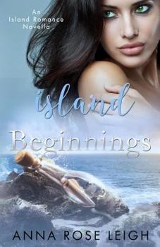 Island Beginnings - Book #2 of the Catica Island