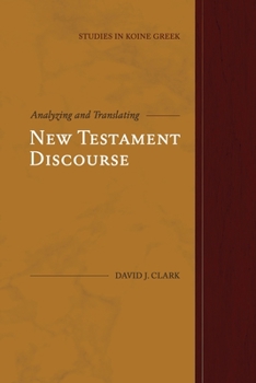 Paperback Analyzing and Translating New Testament Discourse Book