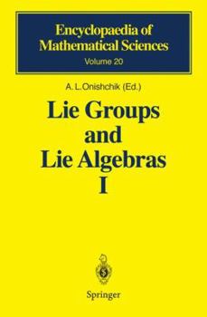 Hardcover Lie Groups and Lie Algebras I: Foundations of Lie Theory Lie Transformation Groups Book