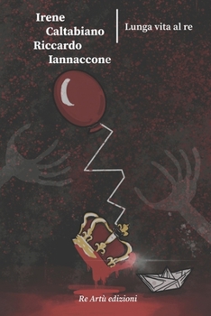 Paperback Lunga vita al re (seconda edizione) [Italian] Book