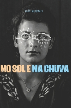 Paperback No Sol e na Chuva [Portuguese] Book