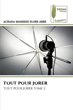 Paperback Tout Pour Jorer [French] Book