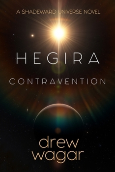 Paperback Hegira: Contravention: (Book 1) Book