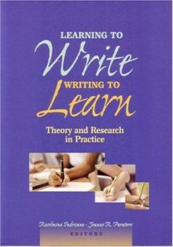 Paperback Learning to Write, Writing to Learn: Theory and Research in Practice Book