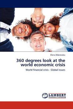 Paperback 360 degrees look at the world economic crisis Book
