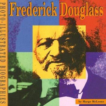 Paperback Frederick Douglass: A Photo-illustrated Biography Book