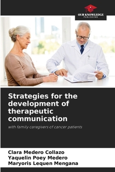 Paperback Strategies for the development of therapeutic communication Book