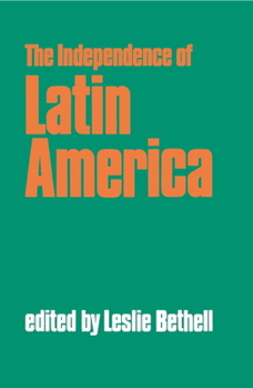 Paperback The Independence of Latin America Book