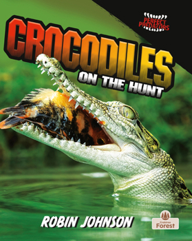 Paperback Crocodiles on the Hunt Book