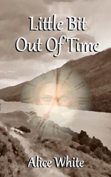 Paperback Little Bit Out Of Time Book