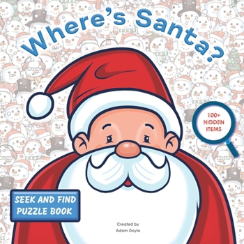 Paperback Where's Santa?: A Seek And Find Puzzle Book