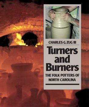 Paperback Turners and Burners: The Folk Potters of North Carolina Book