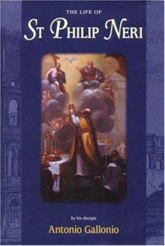 Paperback The Life of Saint Philip Neri Book